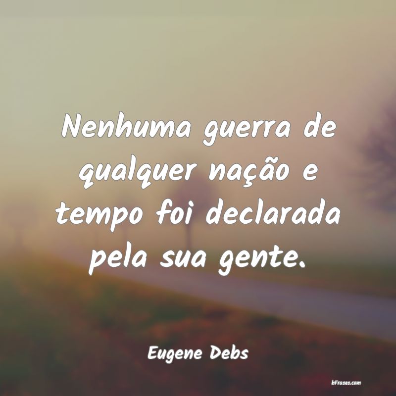 Frases de Eugene Debs