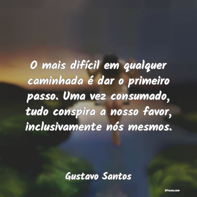 Frases de Gustavo Santos
