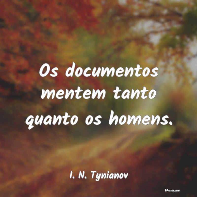 Frases de I. N. Tynianov