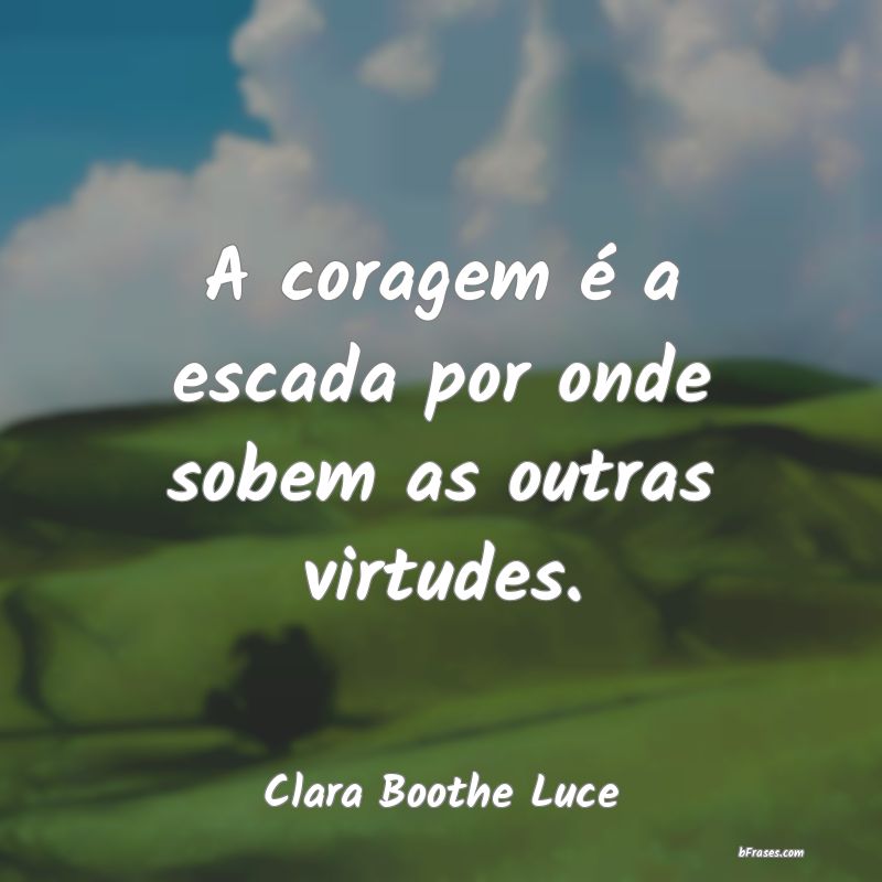Frases de Clara Boothe Luce