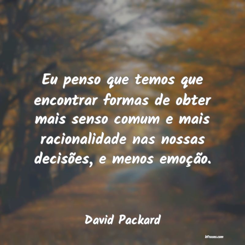 Frases de David Packard
