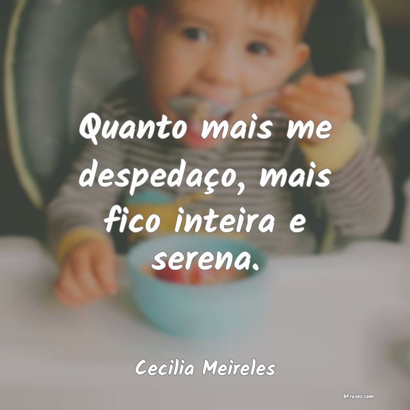 Frases de Cecilia Meireles