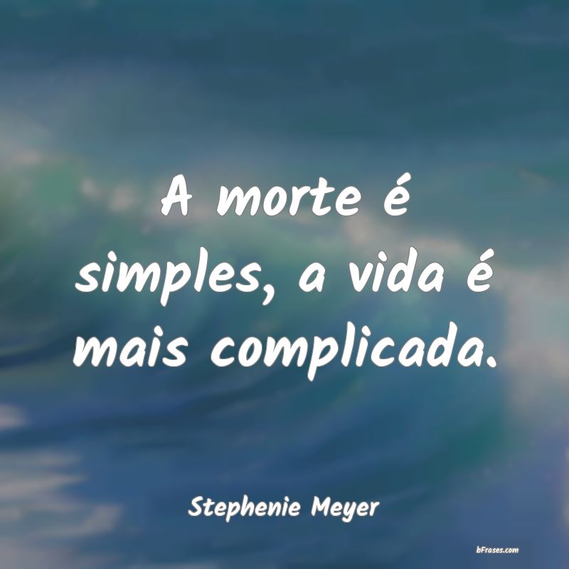 Frases de Stephenie Meyer