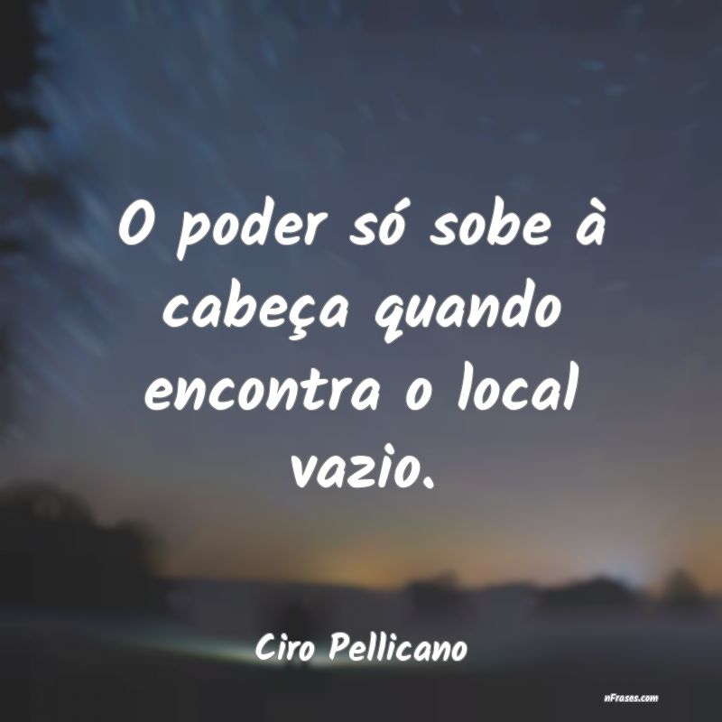 Frases de Ciro Pellicano
