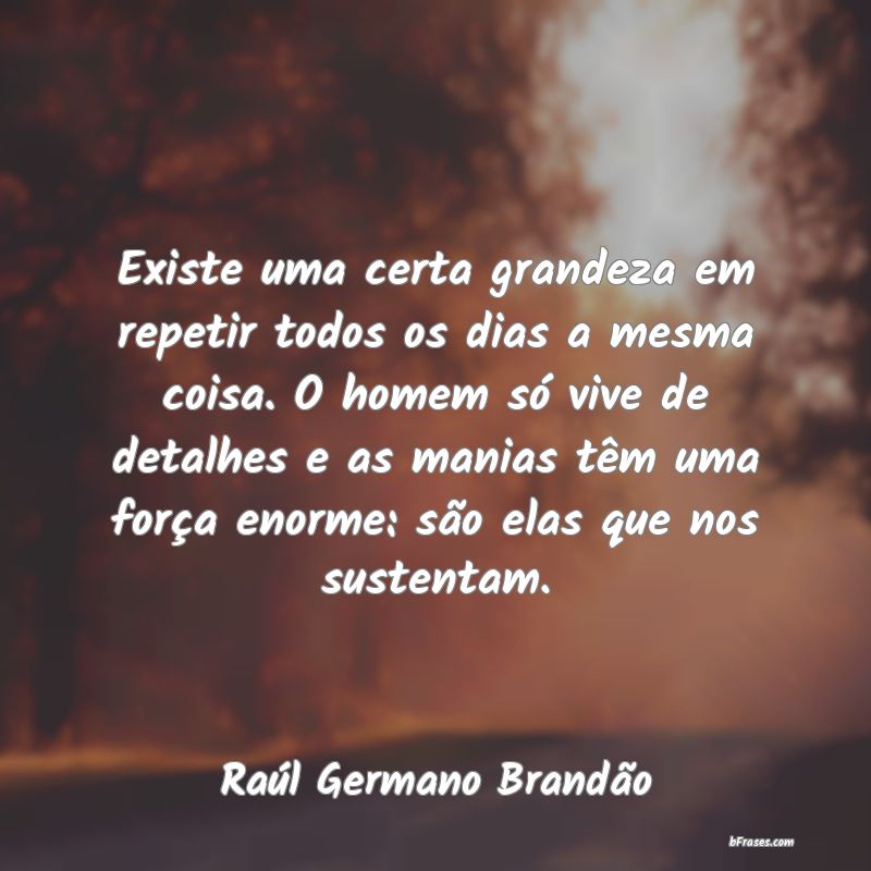 Frases de Raúl Germano Brandão