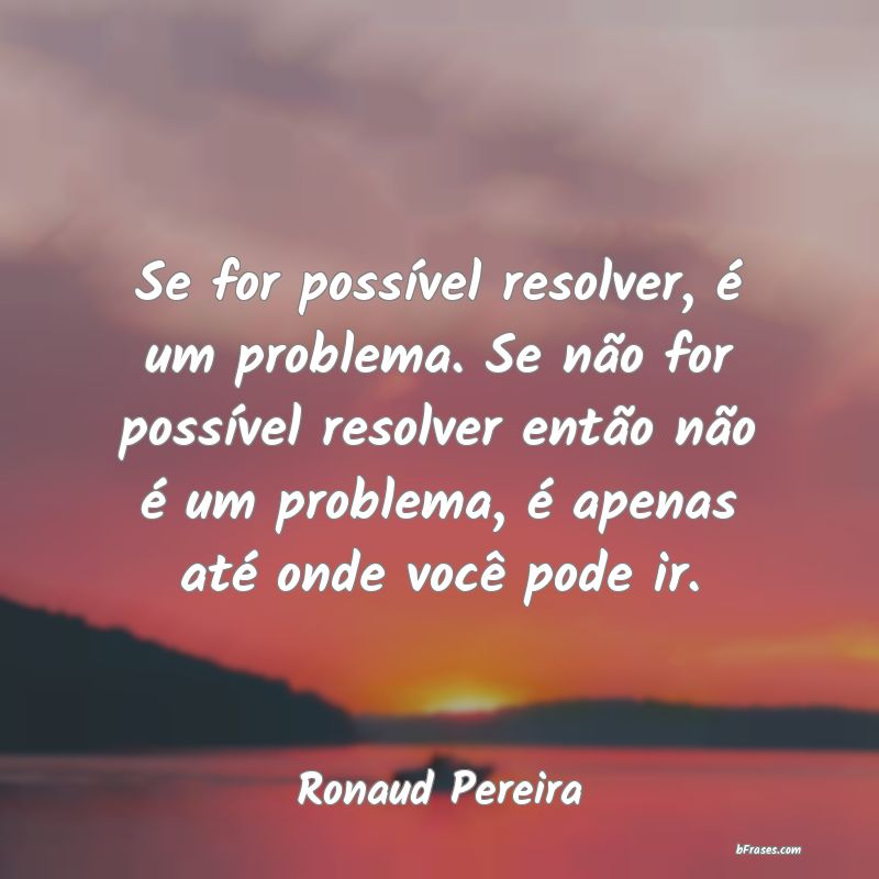 Frases de Ronaud Pereira