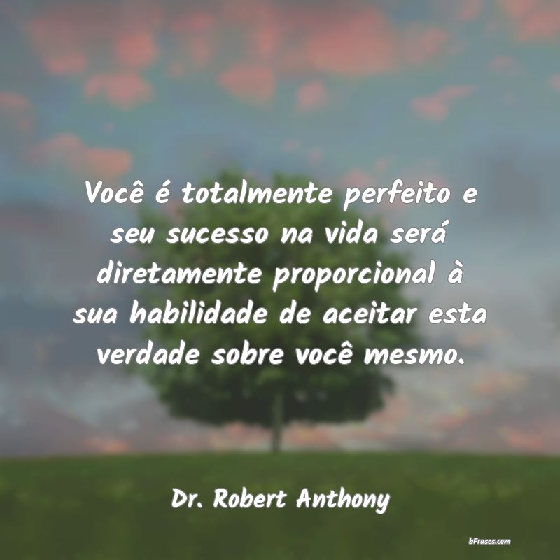 Frases de Dr. Robert Anthony