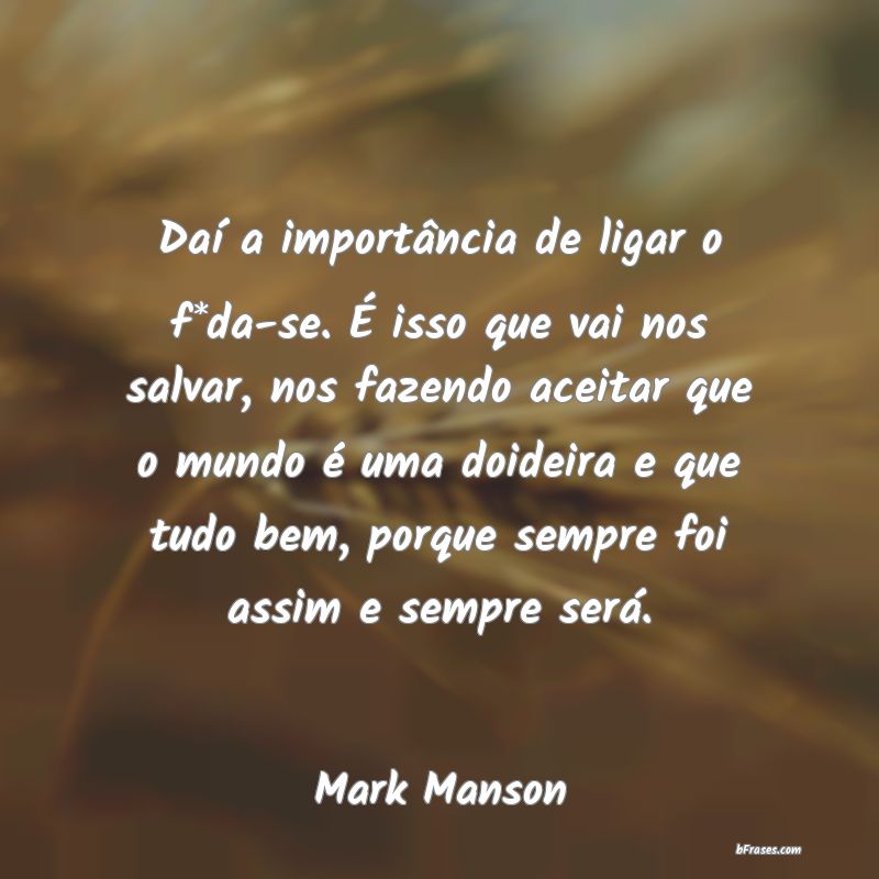 Frases de Mark Manson