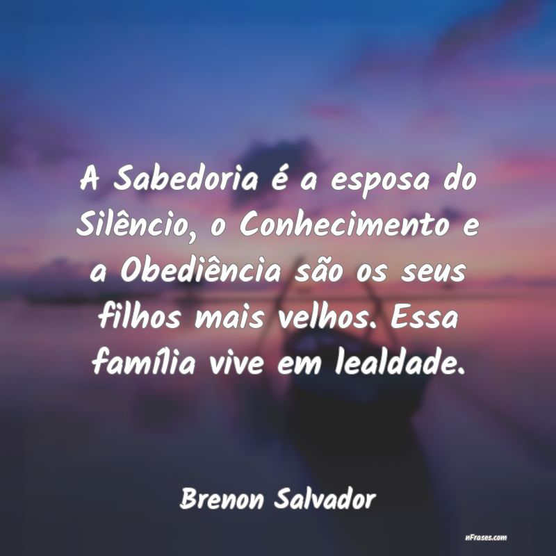 Frases de Brenon Salvador