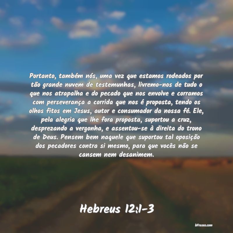 Frases de Hebreus 12:1-3