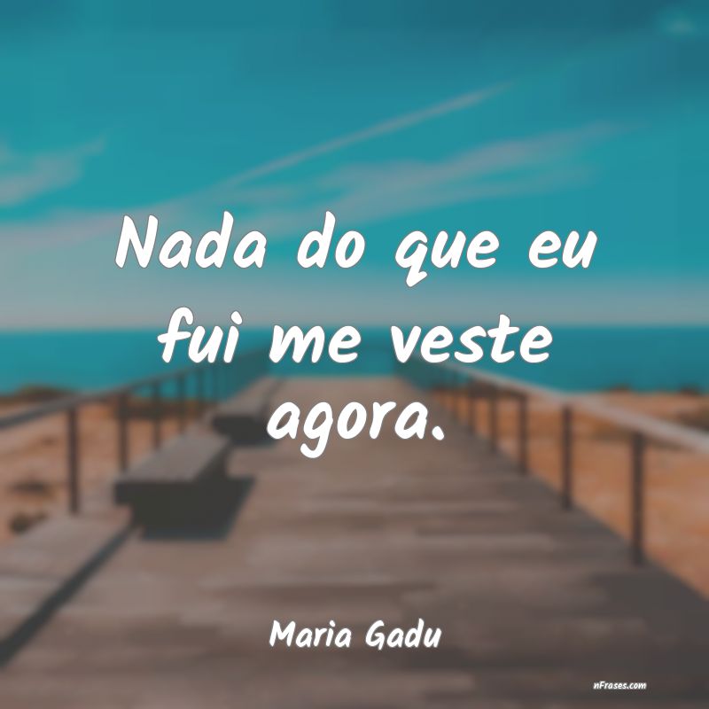 Frases de Maria Gadu