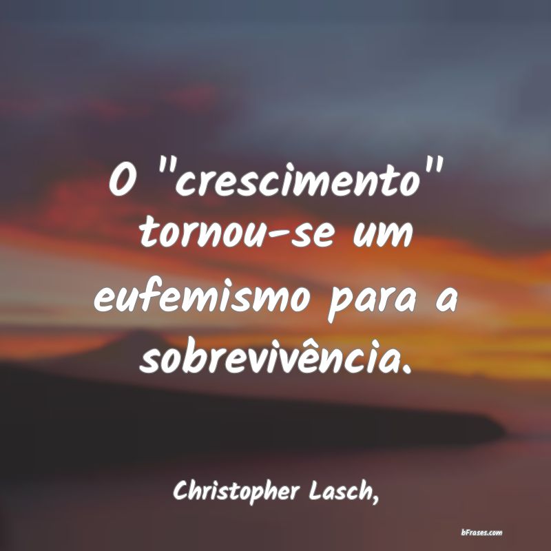 Frases de Christopher Lasch,