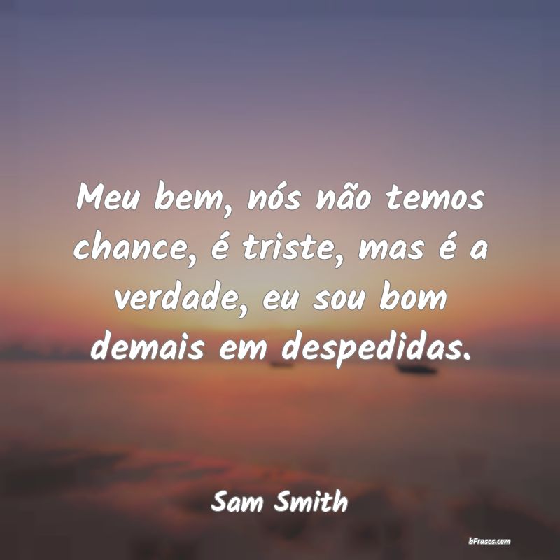Frases de Sam Smith