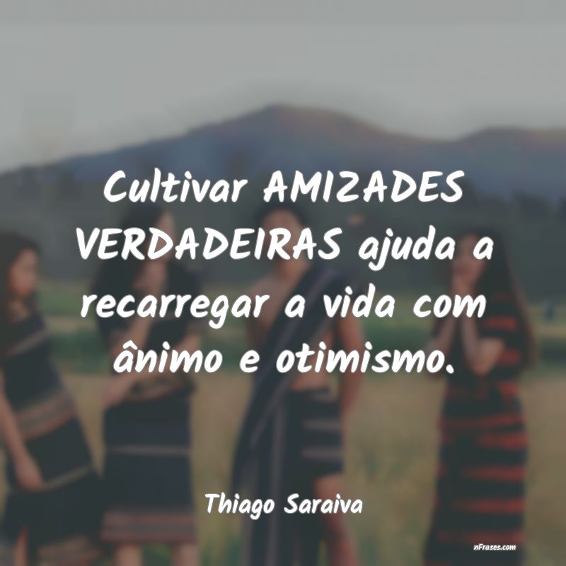 Frases de Thiago Saraiva