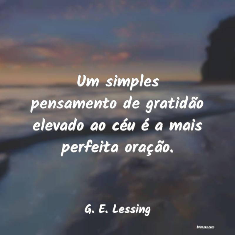 Frases de G. E. Lessing