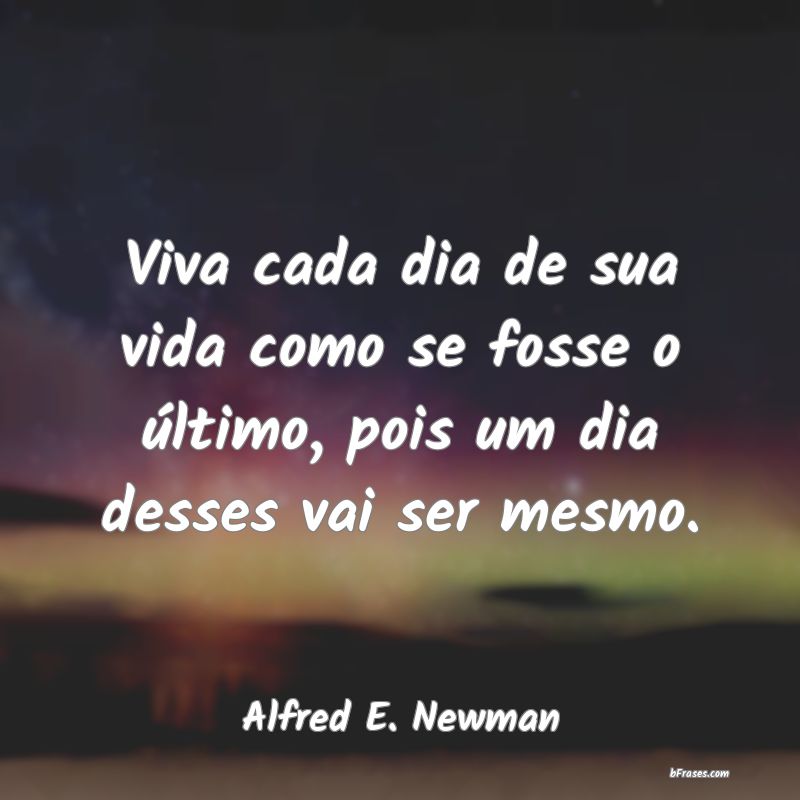 Frases de Alfred E. Newman