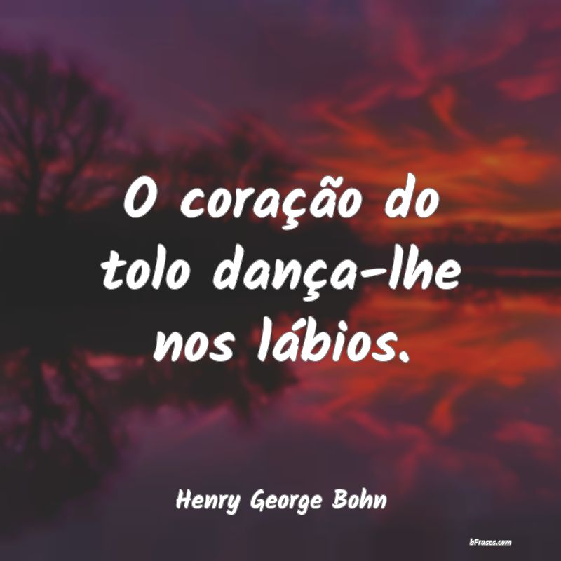Frases de Henry George Bohn