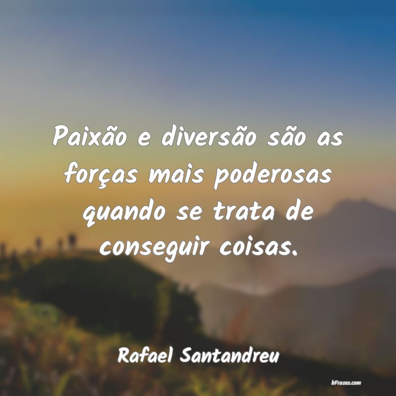Frases de Rafael Santandreu