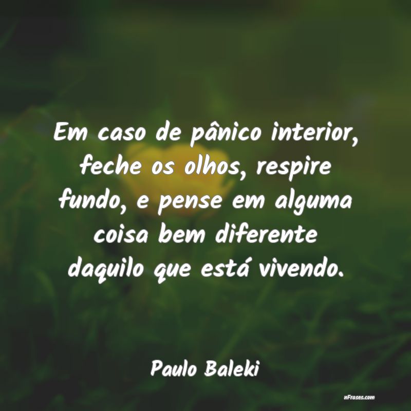 Frases de Paulo Baleki