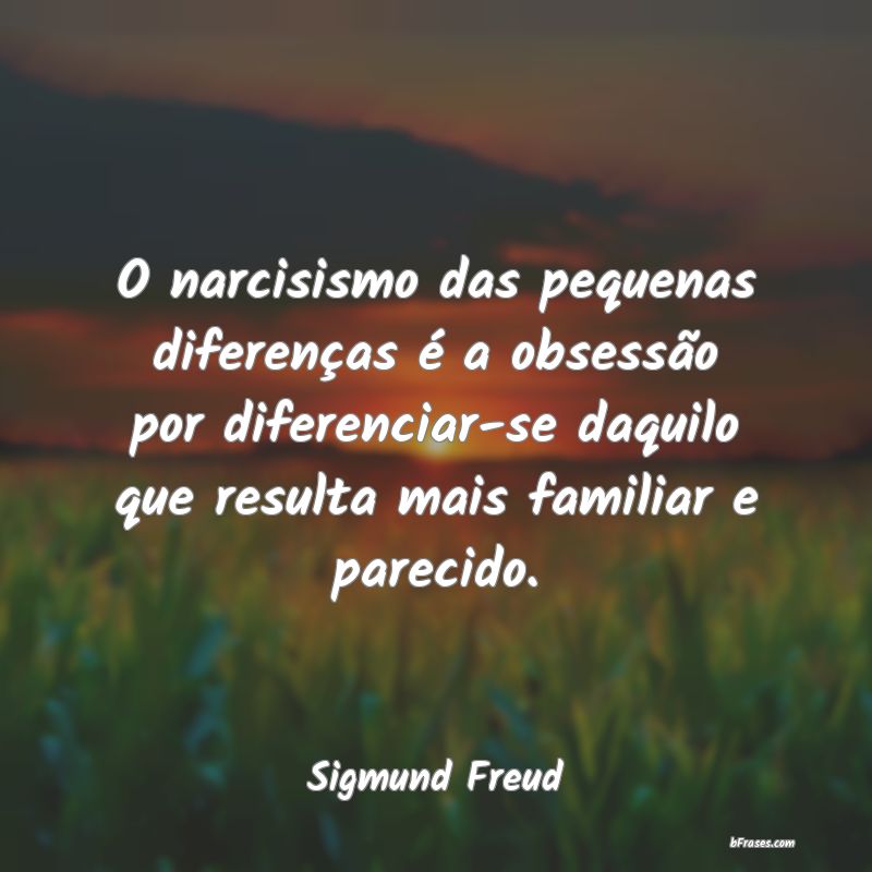 Frases de Sigmund Freud