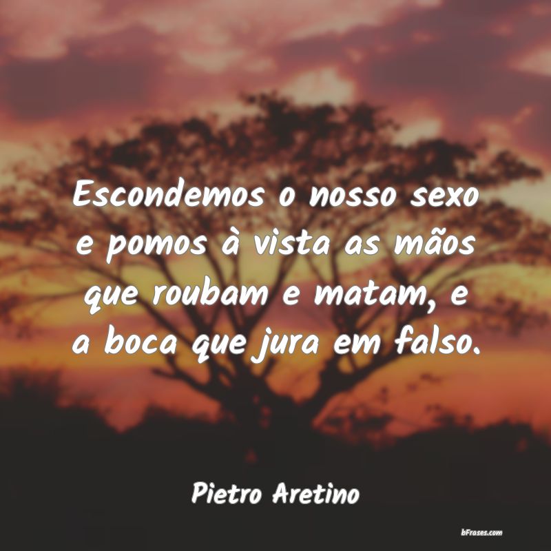 Frases de Pietro Aretino
