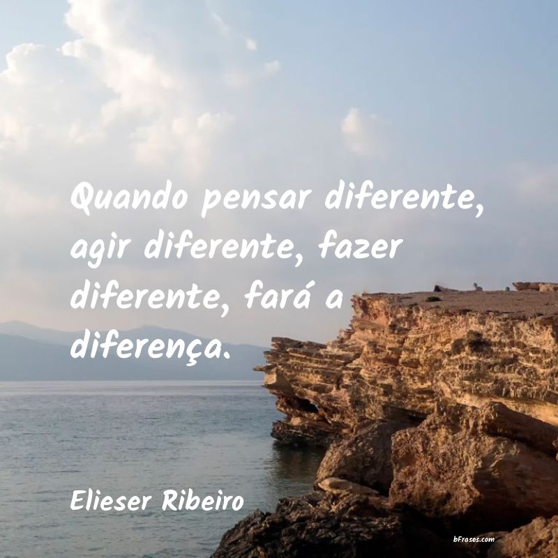 Frases de Elieser Ribeiro
