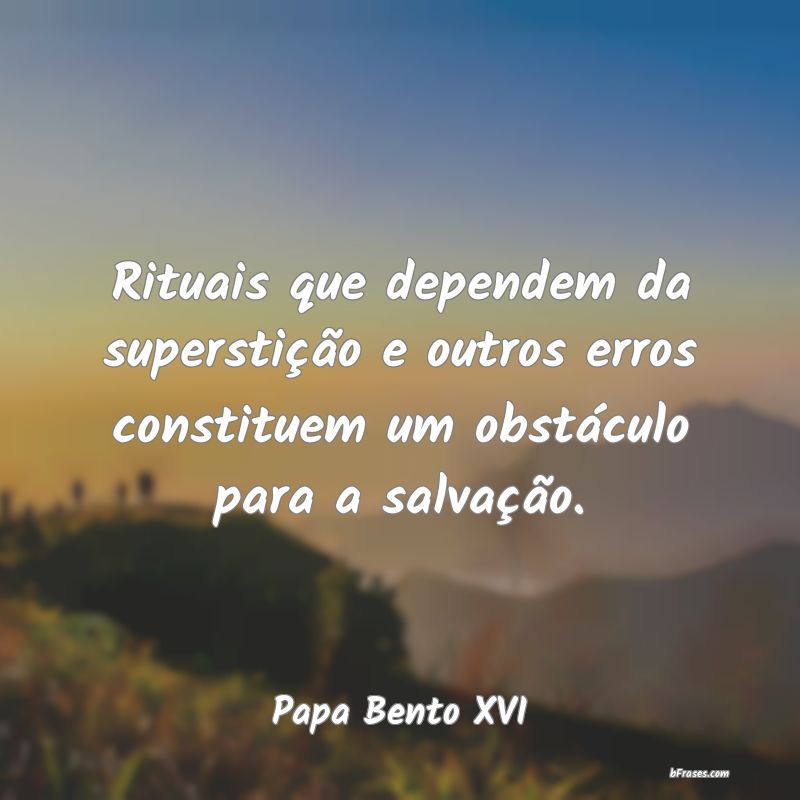 Frases de Papa Bento XVI