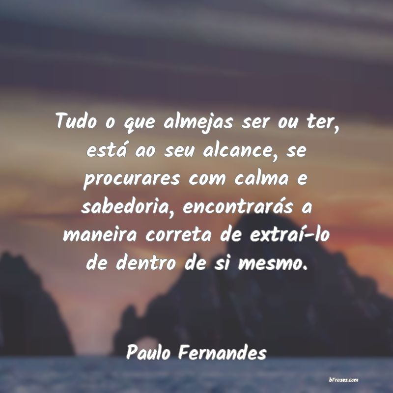 Frases de Paulo Fernandes