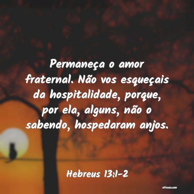 Frases de Hebreus 13:1-2