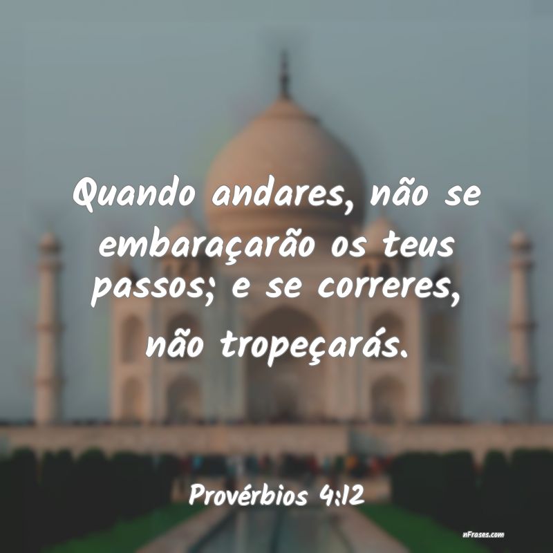 Frases de Provérbios 4:12