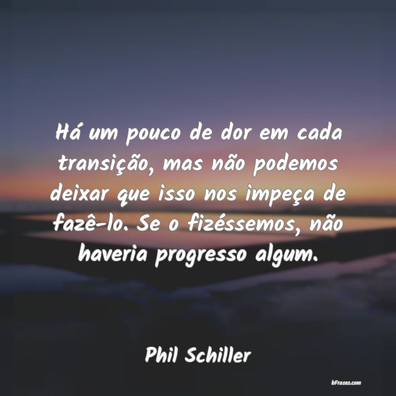 Frases de Phil Schiller