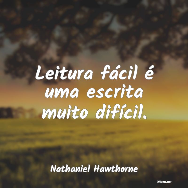 Frases de Nathaniel Hawthorne
